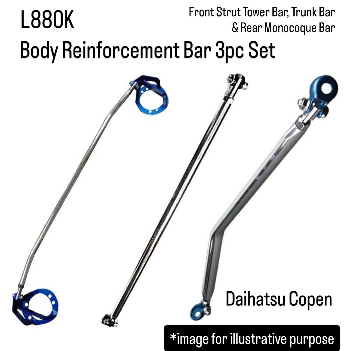 L880K Body Reinforcement Bar 3pc Set for Daihatsu Copen – Front Strut Tower Bar, Trunk Bar & Rear Monocoque Bar