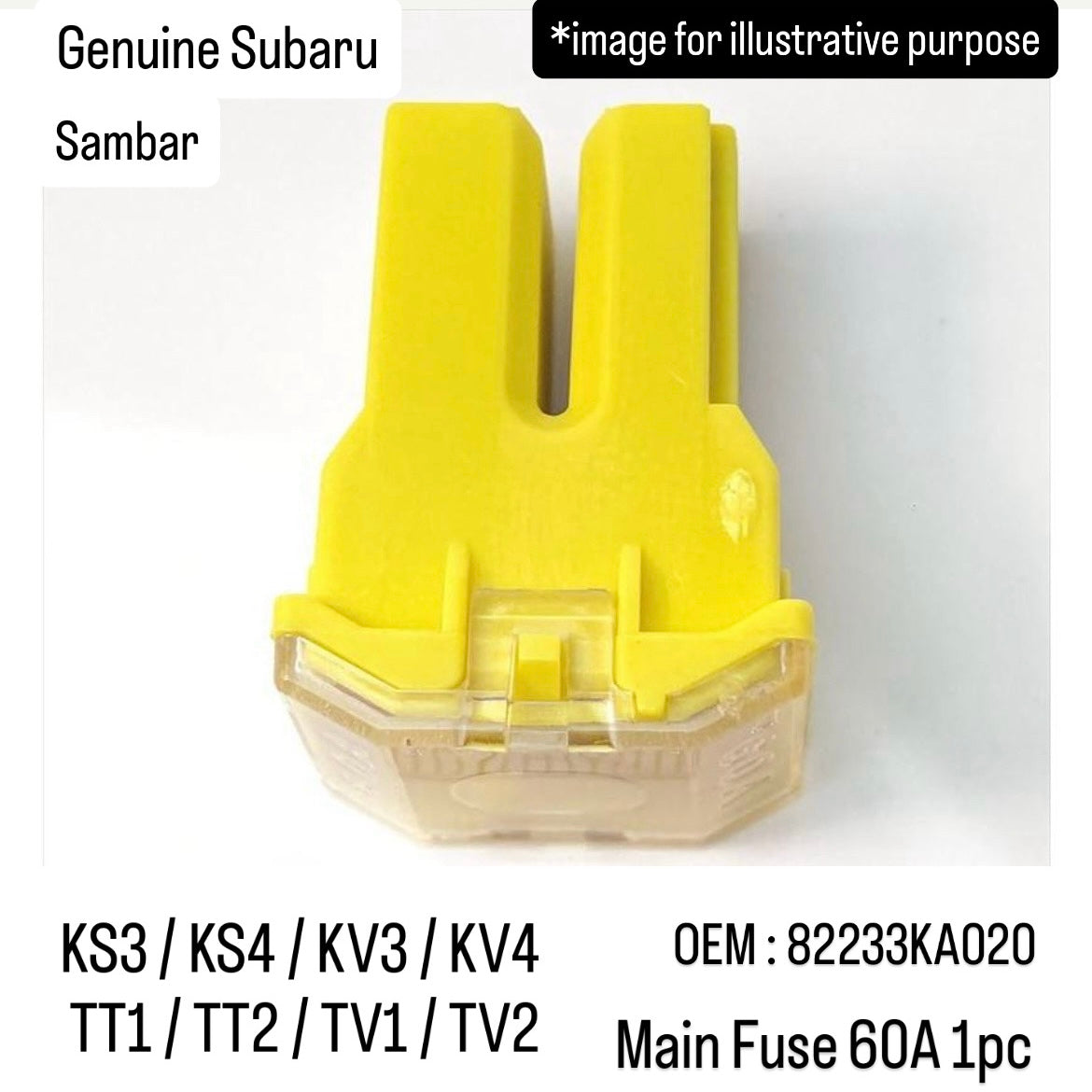 Genuine Subaru KS3/KS4/KV3/KV4/TT1/TT2/TV1/TV2 Main Fuse 60A for Sambar (OEM:82233KA020)