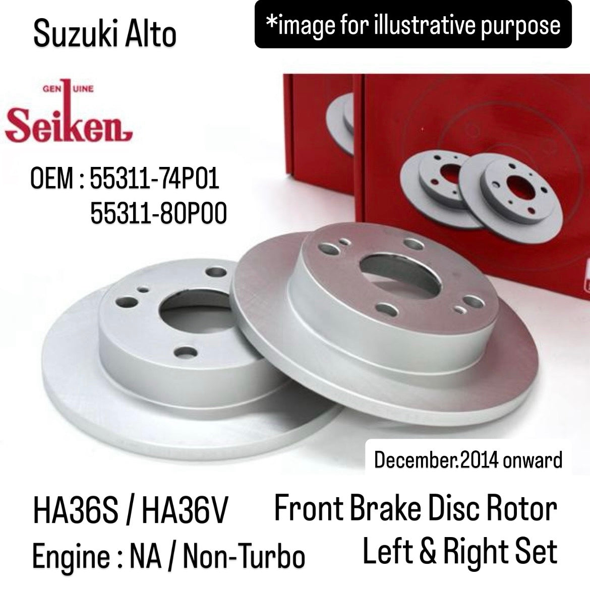 HA36S/HA36V(Engine:NA/Non-Turbo) Front Brake Disc Rotor Left & Right Set (Seiken) for Suzuki Alto (December.2014 onward) (OEM:55311-74P01/55311-80P00)