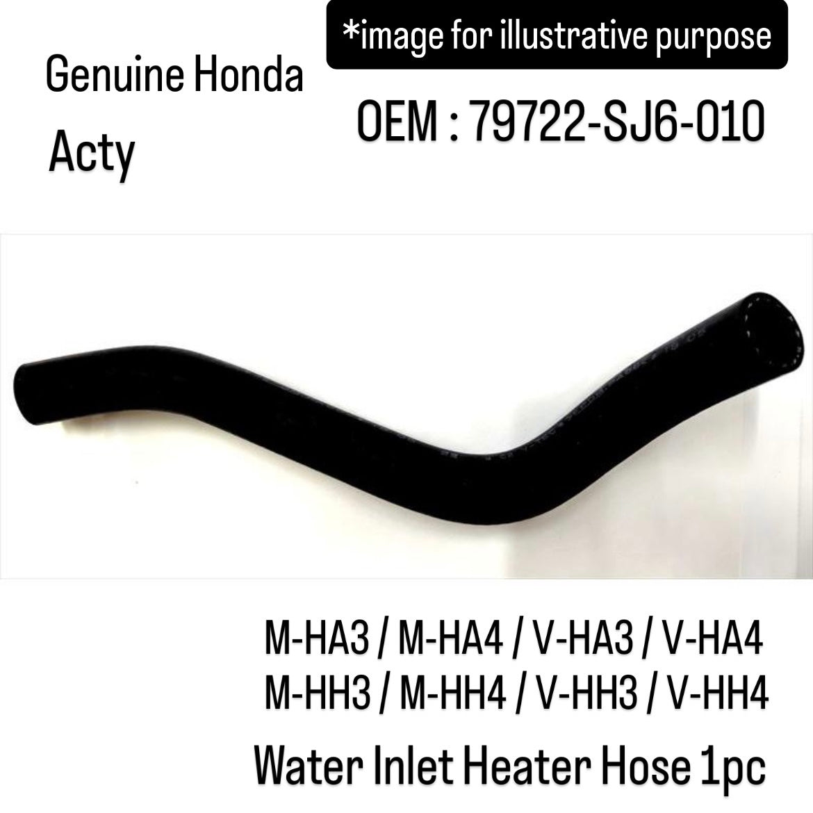 Genuine Honda M-HA3/M-HA4/V-HA3/V-HA4/M-HH3/M-HH4/V-HH3/V-HH4 Water Inlet Heater Hose for Acty (OEM:79722-SJ6-010)