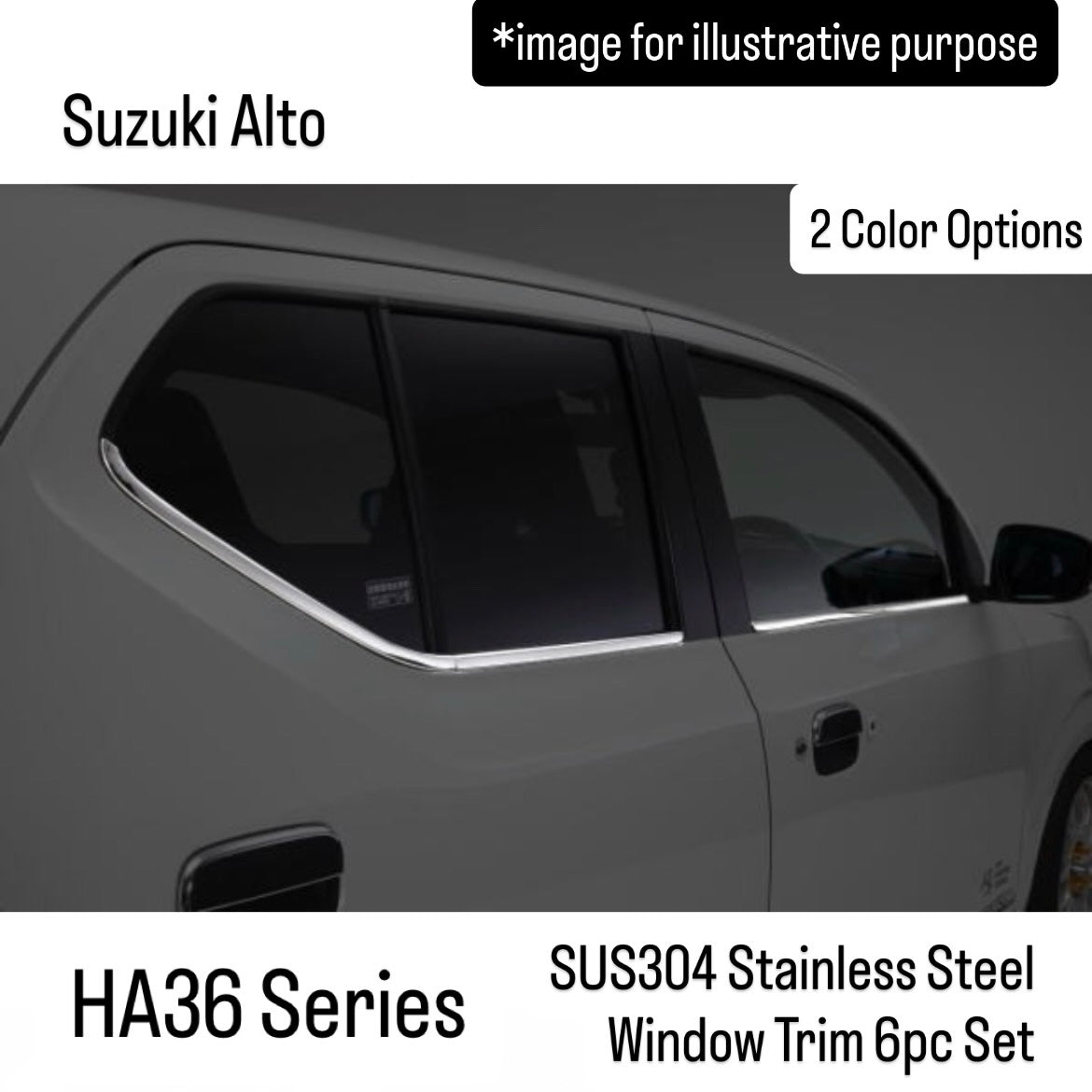 HA36 Series SUS304 Stainless Steel Window Trim 6pc Set for Suzuki Alto (2 Color Options)
