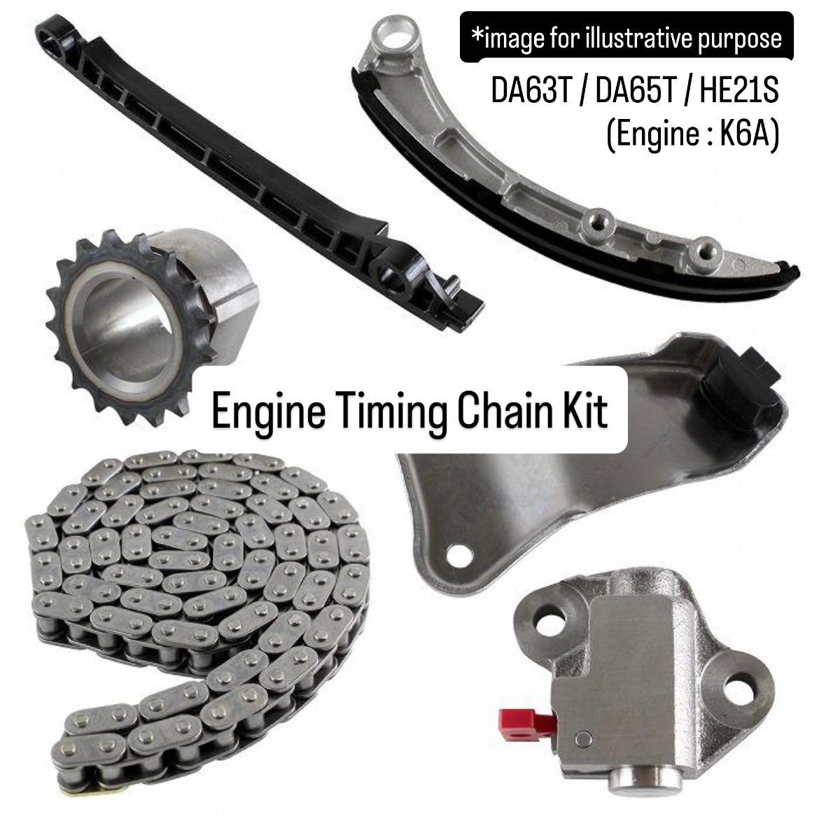 DA63T/DA65T/HE21S (Engine:K6A) Engine Timing Chain Kit for Suzuki Alto / Carry (OEM:12761-73G01/12771-73G00/12831-58J00/12831-78G01/12811-78J00/12811-73G01/12771-78J00/12821-78G00/12631-73G60/12631-58J00)